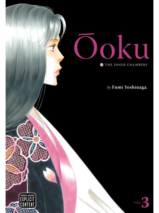 Title details for Ôoku: The Inner Chambers, Volume 3 by Fumi Yoshinaga - Wait list
